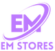 EM Stores